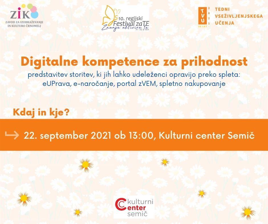 Digitalne kompetence za prihodnost Semic Digitalne kompetence za prihodnost Semic