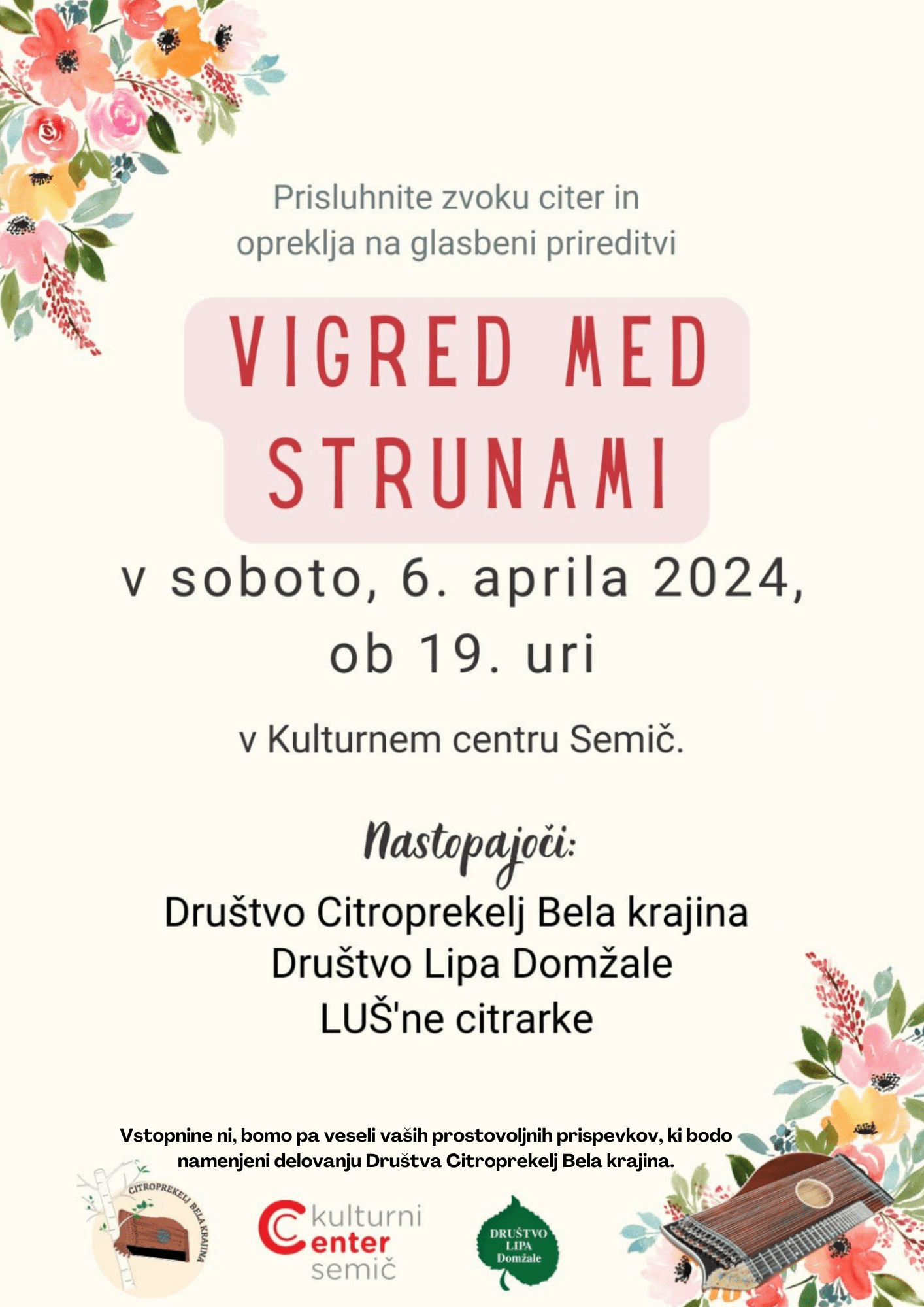 Vigred med strunami, citopreklje, . april