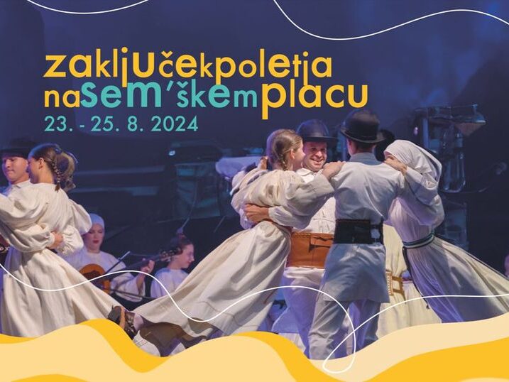 zakljucek poletja na semskem placu semic bela krajina dogodki festival