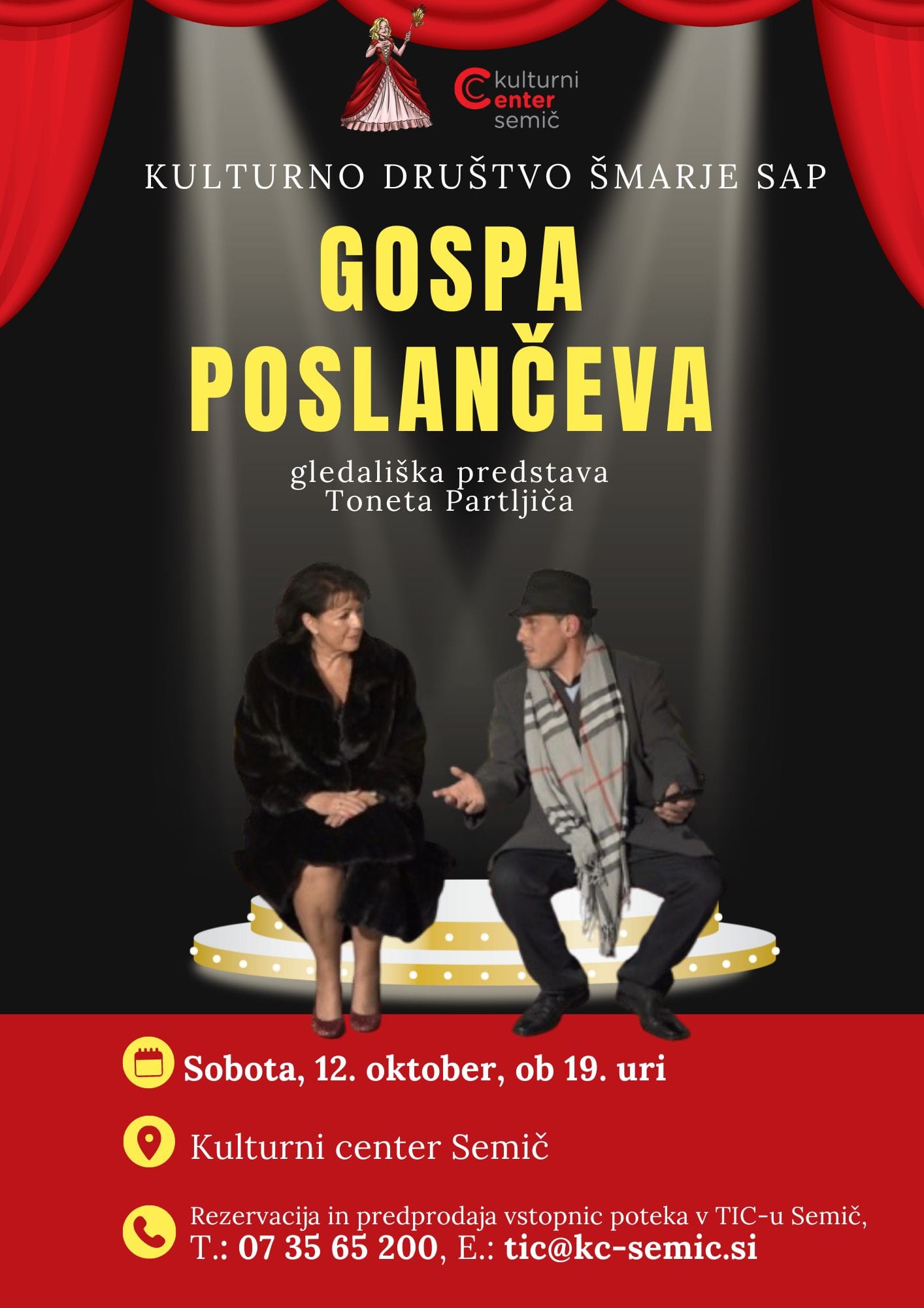 Gospa poslančeva ()