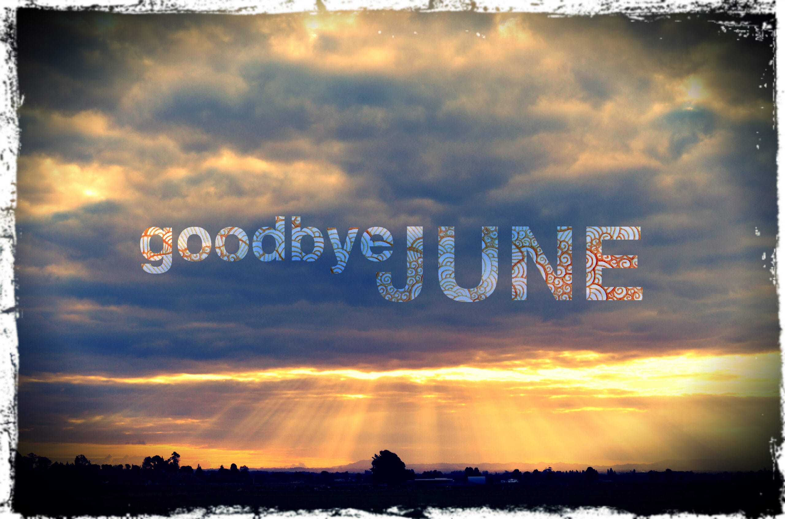 Goodbye June Quote Goodbye June Quote
