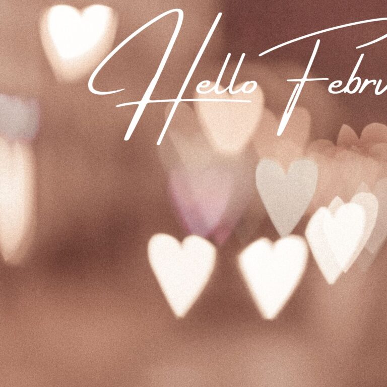 HelloFebruary
