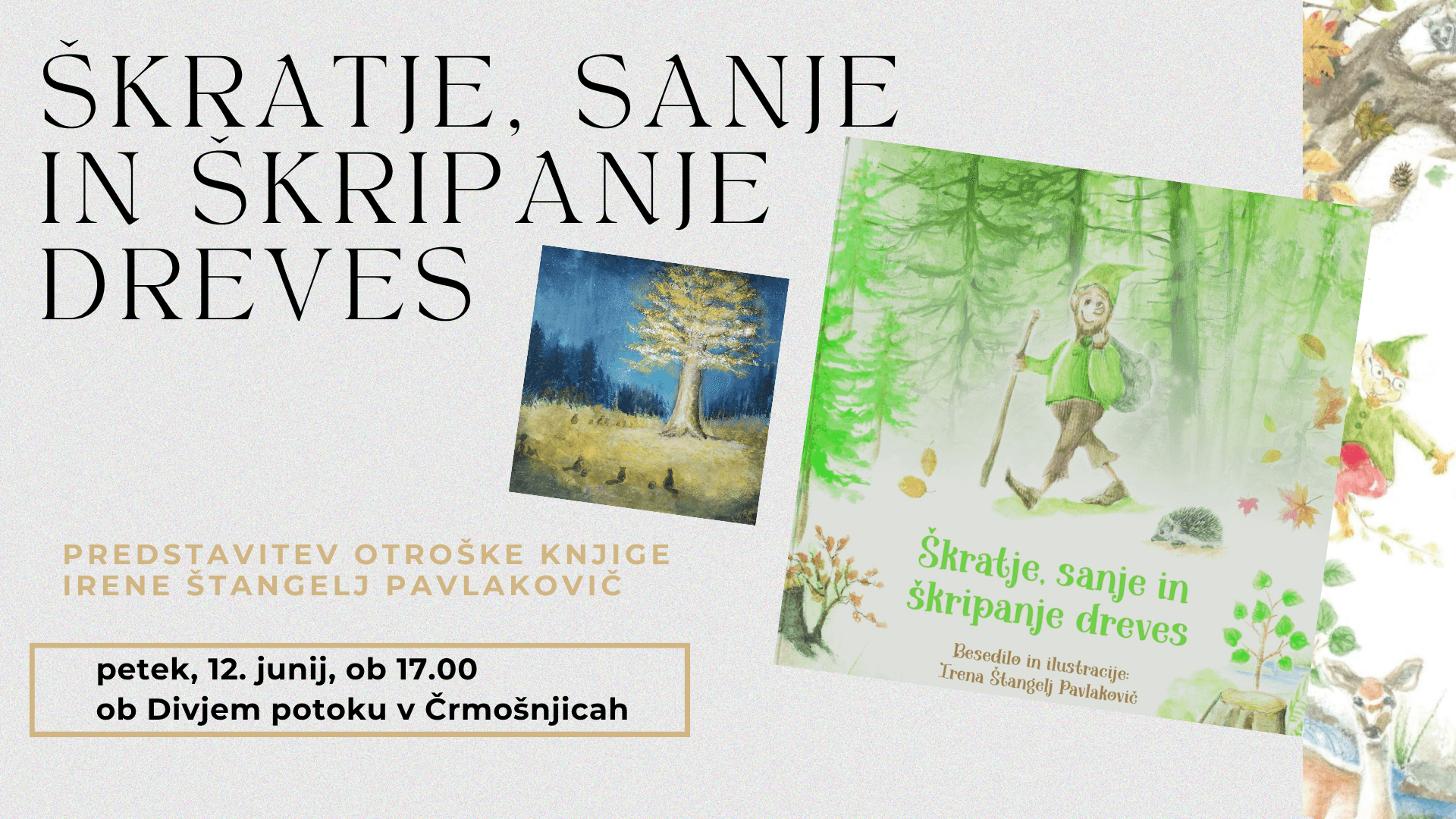 ŠKRATI, SANJE IN ŠKRIPANJE DREVES ()