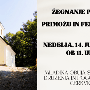 ŽEGNANJE PRI SV. PRIMOŽU IN FELICIJANU