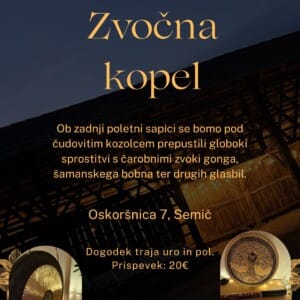 Zvočna kopel, .., Oskoršnica, . del ()